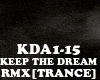 RMX[TR]KEEP THE DREAM