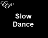 EP-Slow Dance