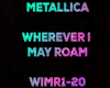 WHEREVER I MAY ROAM
