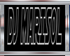 DC..DJ MARISOL SIGN