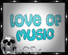 CS Love of Music Sign