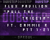 P| Pull The Trigger