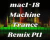 Machine Remix Pt1