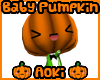 :A: Baby Pumpkin
