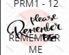 PLEASE REMEMBER ME