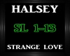 Halsey ~Strange Love~
