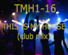 This is my house clubmix