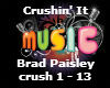 Crushin'It - Brad Paisle