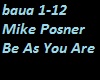 Mike Posner Be As U R