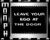 :.M.: Leave Your Ego