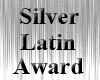 Silver Latin Award