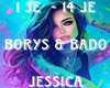 Borys &Bado - Jessica