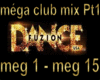 méga club mix Pt1