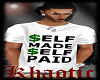 KA:Self Made Self Paid 