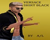 A/L VERSACE BLACK SHIRT