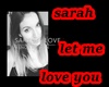 sarah love you