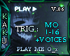 Play Me O_x) --> V.06
