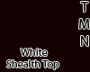 White Shealth top