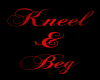 Red Kneel And Beg