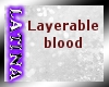 [ML]Layarable Blood