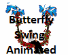 Butterfly Swing Animated