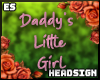 ES|Daddy's Lil Girl Sign