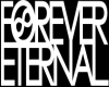Forever Eternal