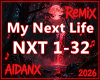 [A] Next Life Remix