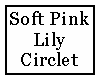 Soft Pink Lily Circlet