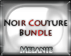 *M*Noir Couture~Bundle~