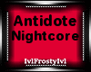Antidote-Nightcore