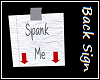 Spank me - Sign