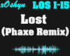 Lost - Phaxe Remix
