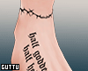 𝔊. BTW Feet Tattoo