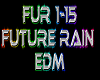 Future Rain rmx