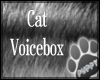 [Pup] Cat voicebox