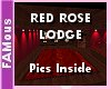 [FAM] Red Rose Lodge
