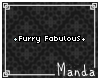 .M. Furry Fabulous Stick