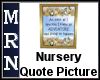 (MR) Nursery Quote Pic
