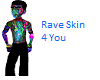 rave skin