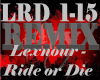 Lexnour - Ride or Die