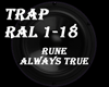 Rune - Always True