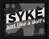 ˕ Syke ˕