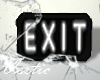V ! Exit Sign.