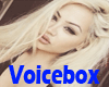 vb.Sexy Female Voice Box