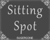 [SC] Sitting Spot