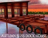 Autumn Bliss Dock House