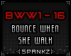 Bounce When She Walk