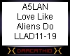 Love Like Aliens Do Pt 2