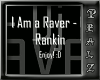 ! Dj Ranking Im a Raver